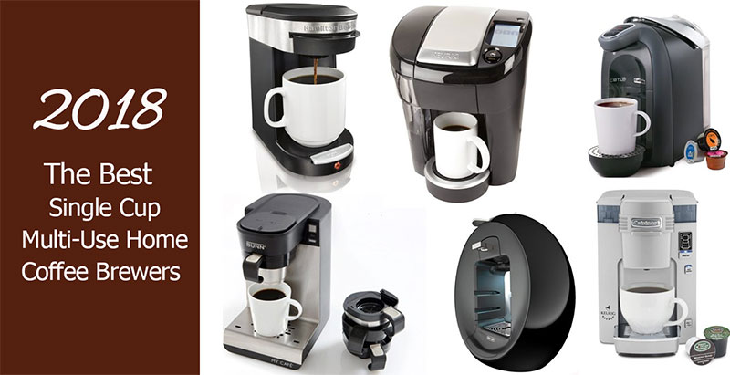 The Best Single Cup Multi-Use Home Coffee Brewers 2018