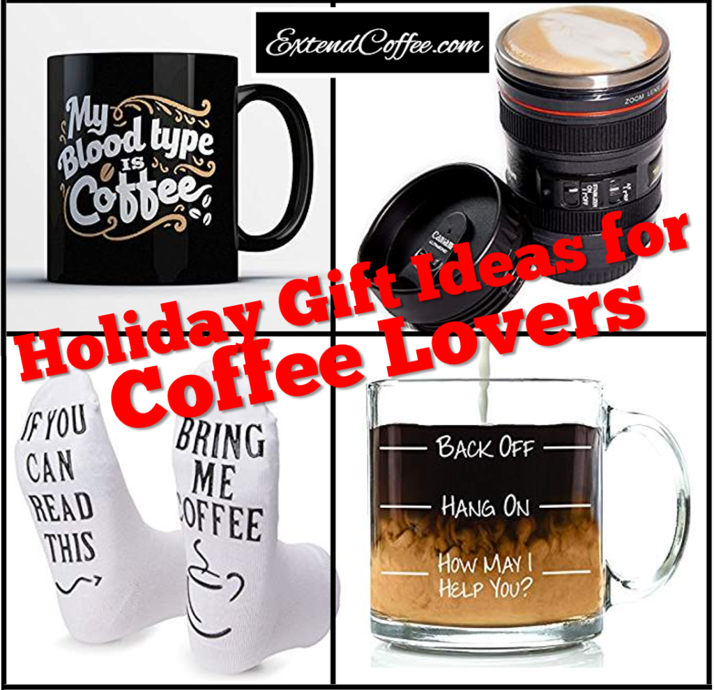 Holiday funny gift ideas for coffee lovers